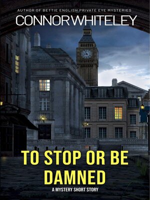 cover image of To Stop Or Be Damned
